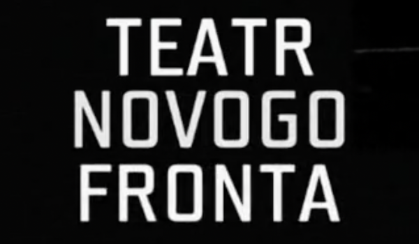 TEATR NOVOGO FRONTA.The physical theatre company  (2009-2011)