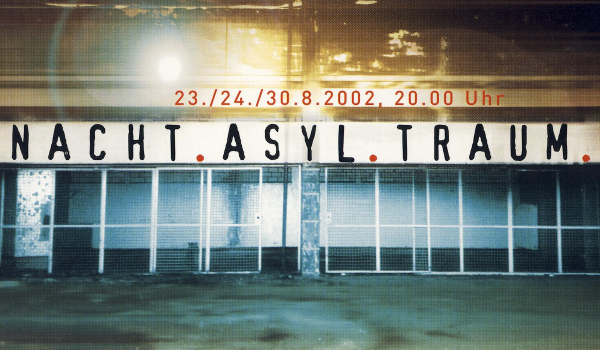 Nacht.Asyl.Traum. (2002)